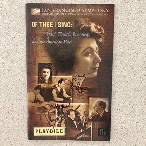Marin Mazzie & Jason Danieley Signed Playbill Of Thee I Sing San Francisco 2005